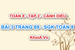 Bài 3 trang 89 Toán 8 Cánh Diều Tập 2